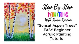 Aspen Tree Sunset Easy Acrylic Painting Tutorial