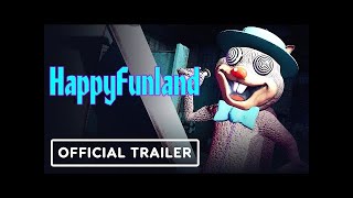 HappyFunland --- Official Park Tour Trailer