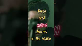 TOP 10 BEST ACTION MOVIES IN THE WORLD #shorts