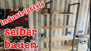 Werkstatt Holzregal Industrie Syle einfach selber bauen aus Dachlatten