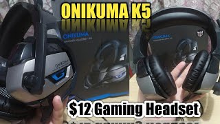 Buying ONIKUMA K5 IN 2020 I Cheap $12 Gaming Headset