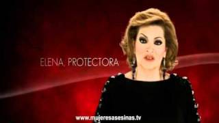 MUJERES ASESINAS 3 NUEVO TRAILER ELENA PROTECTORA POR CANAL 5