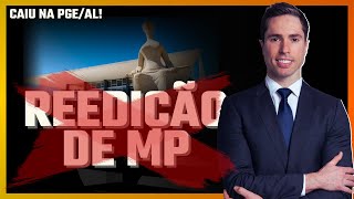 Caiu na PROVA ORAL da PGE Alagoas: Medida Provisória e Precedentes do STF Explicados!