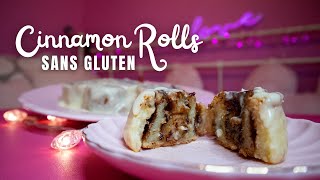 CINNAMON ROLLS SANS GLUTEN (Recette facile)