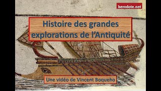 Histoire des grandes explorations de l'Antiquité