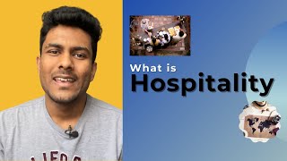 what is Hospitality?