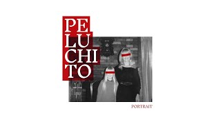 Peluchito - "Portrait" (Full Album)