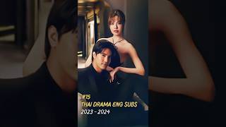 [Top 15] Thai Drama Eng Sub 2023 - 2024 on YouTube with Links #ThaiDrama #ThaiDramaEngSub