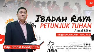 GBI Altar F Jakarta | 30/06/2024 | Petunjuk Tuhan | Pdp. Ernest Doddy S.Th