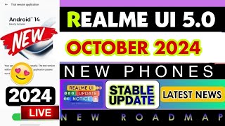 Realme UI 5.0 Android 14 New Update News | Realme October 2024 New Software Update List