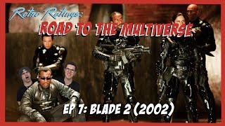 BLADE 2 (2002) REACTION! ROAD TO MULTIVERSE OF MADNESS EPISODE 7