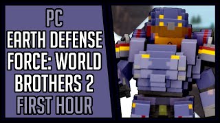 EARTH DEFENSE FORCE: WORLD BROTHERS 2 | Gameplay | First Hour #126 | PC [4Kp60]