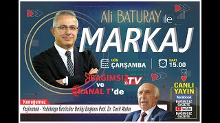 #Canlı │MARKAJ'IN KONUĞU: YEŞİLIRMAK - YEDİDALGA ÜRETİCİLER BİR. BŞK. PROF. DR. CAVİT ATALAR