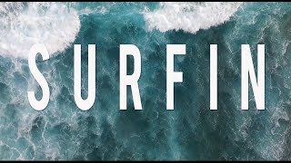 "Surfin" | Breana Marin & Jdoe