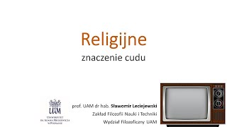 5. CUDA a RELIGIA - Religijne znaczenie cudu