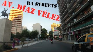 Av. DÍAZ VÉLEZ - BA Streets - #BADriveSeries