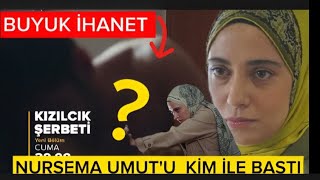 Büyük ihanet ! Nursema Umut'u kim ile bastı? işte o isim!