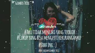 #story~wa~baper(dj asmara~lirick by gembos TrIxx)