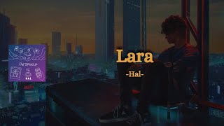 Hal - Lara - (lyrics)