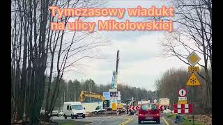 wiadukt tymczasowy na trasie Rybnik - Czerwionka-Leszczyny