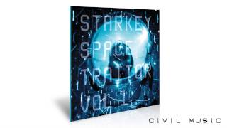 Starkey - Space Traitor Vol. 1 (inc. Egyptrixx, Rudi Zygadlo, Arp101, +Verb & Ital Tek Remixes)