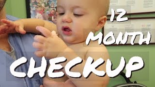 12 Month Checkup | Shots | We Have To See An Eye Doctor??