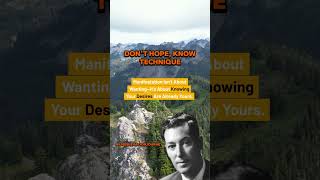 Neville Goddard Manifesting Technique - 'Don't Hope, KNOW! #nevillegoddard