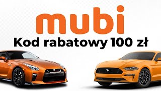 Mubi 100 zł kod rabatowy na 2024 rok - #mubi