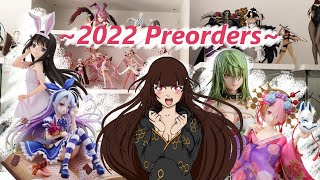 My 2022 Anime Figure Preorders