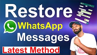 Restore WhatsApp Messages - Backup and Restore WhatsApp Chats