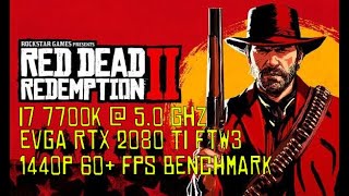 RDR2 Benchmark | 60+ FPS @ 1440p | i7 7700k / RTX 2080 Ti FTW