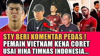 BERITA TERBARU! STY minta ganti jersey erspro ~ Pemain vietnam di coret usai hina timnas indonesia