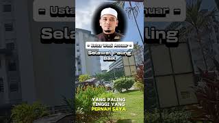 SELAWAT PALING BAIK _ Ustaz Wadi Anuar #selawat #tazkirahpendek