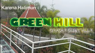 WISATA LOKAL : GREEN HILL  . KEINDAHAN KAKI GUNUNG SLAMET DI SIRAMPOG ( WISATA BREBES )