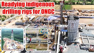 Readying indigenous drilling rigs for ONGC | MEIL Hydrocarbons