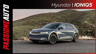 PASSIONE AUTO || Autotorino racconta la nuova Hyundai IONIQ 5 [Prova Su Strada]