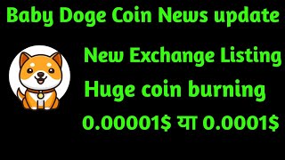 Baby doge coin News today || baby dogecoin price prediction || Market update