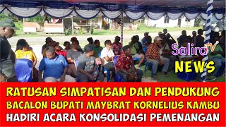 Ratusan Simpatisan & Pendukung Bacalon Bupati Maybrat Kornelius Kambu Hadiri Konsolidasi Pemenangan