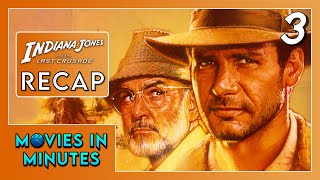 Indiana Jones and the Last Crusade in Minutes | Recap