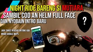 #vlog 41 - night ride sambil cod an helm | motovlog Bandung |