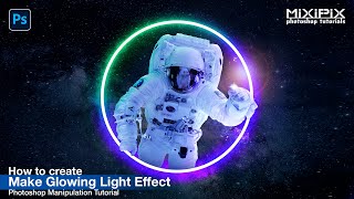 Photoshop Manipulation Tutorial : How to Make Glowing Light Effect