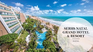 Resorts | Serhs Natal Grand Hotel e Resort | Natal