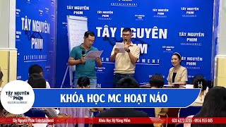 Khóa Học MC Học MC Tất Niên | MC HOẠT NÁO Cuối Năm | MC Game Show | MC: Cao Mỹ Kim | Tây Nguyên Phim