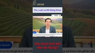 Giá thuế mới khi nào áp dụng? #dodangkhoa #tuvanphapluat #datdai