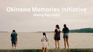 The Okinawa Memories Initiative: Giving Day 2023