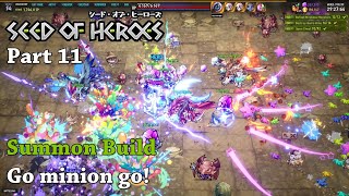 Seed of Heroes  - Part11 - Summon Build Go minion go!