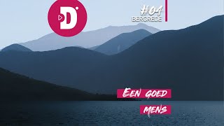 Bergrede #04 - Een goed mens