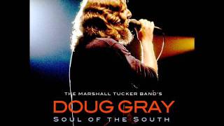 Who - Doug Gray - Soul of the South