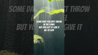 Give It To God