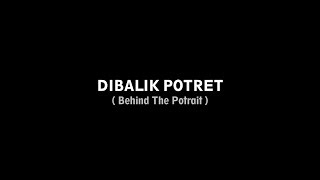 DIBALIK POTRET - Short Movie - Training Loop Kepo 2017 Balikpapan